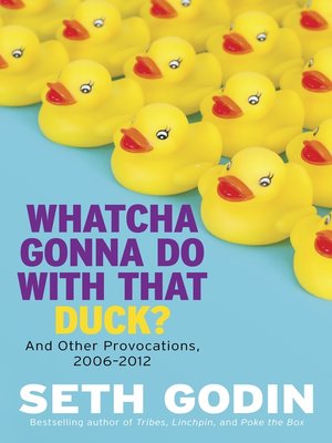 cover image of Whatcha Gonna Do With That Duck?